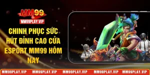 Esport MM99